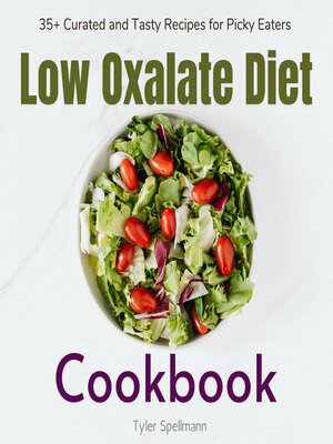 cover image of Low Oxalate Diet Cookbook